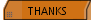 THANKS
