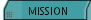 MISSION