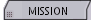 MISSION