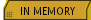 IN MEMORY